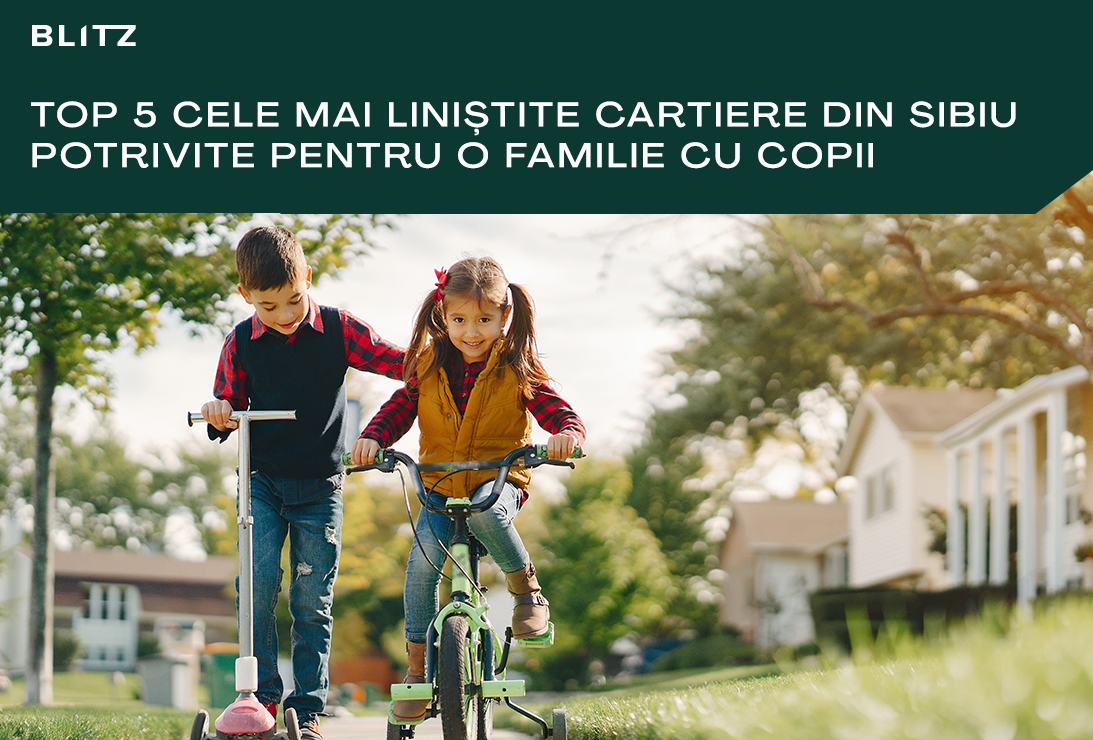 cele mai bune cartiere sibiu