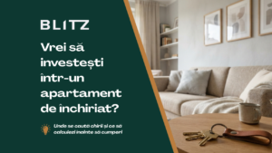 Vrei să investești într-un apartament de închiriat?