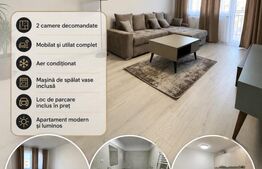 Apartament 2 camere decomandat de vânzare | Mobilat și utilat | Parcare inclusa