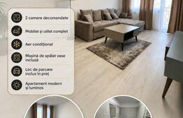 Apartament 2 camere decomandat de vânzare | Mobilat și utilat | Parcare inclusa
