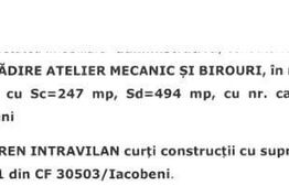 Spațiu industrial cu suprafața de 494 mp si teren aferent de 2.100 mp in Iacobeni 