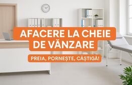 Oportunitate! Afacere la cheie! Clinică de succes, profit imediat!