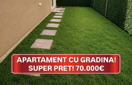 Super PRET! Apartament cu gradina! Giroc